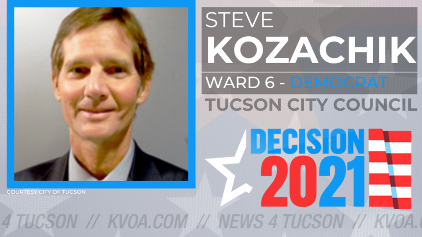 Tucson City Council Ward 6 - Steve Kozachik